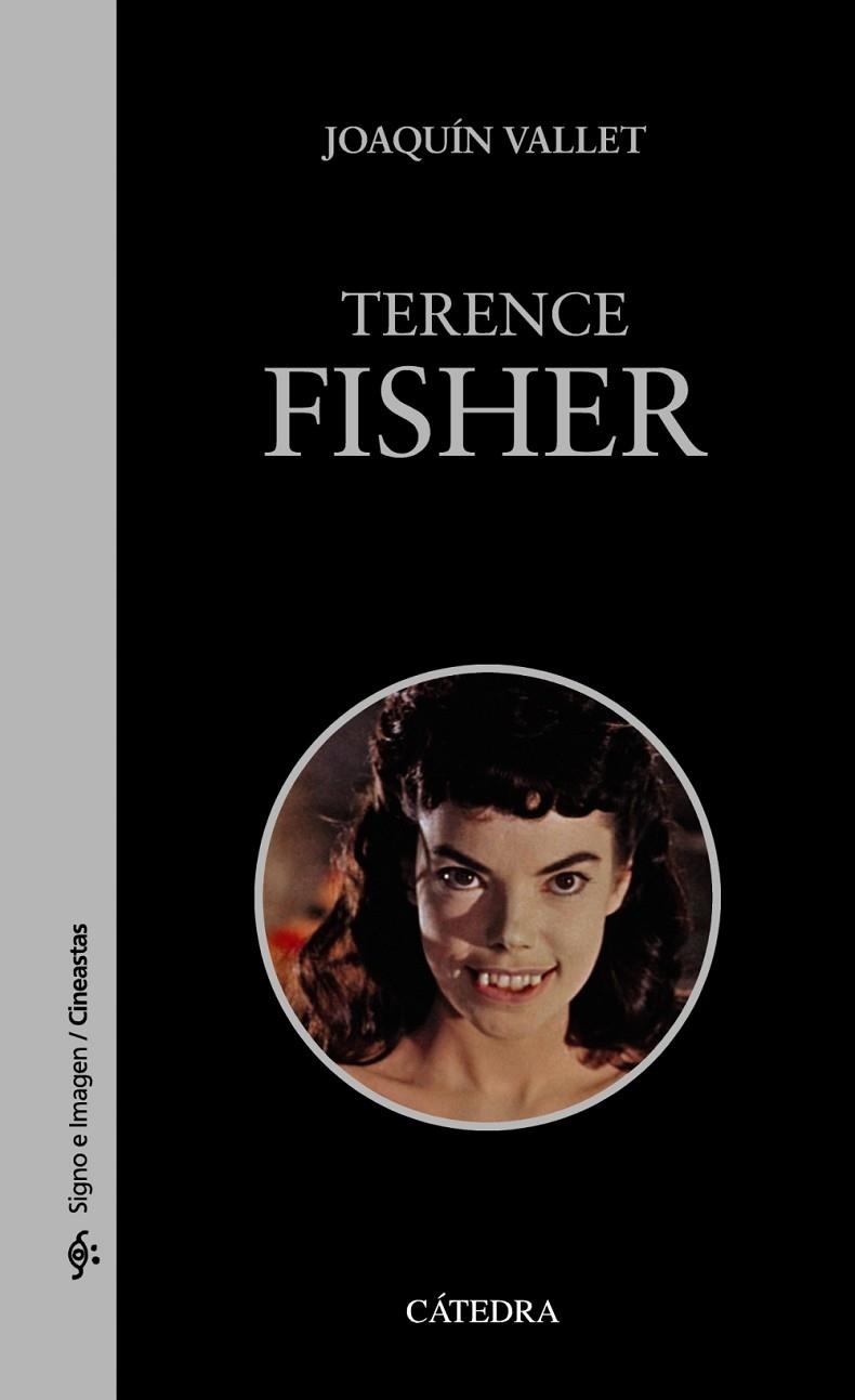 Terence Fisher | 9788437631646 | JOAQUÍN VALLET RODRIGO