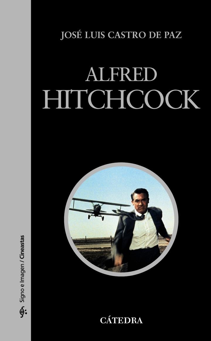 Alfred Hitchcock | 9788437629711 | JOSÉ LUIS CASTRO DE PAZ