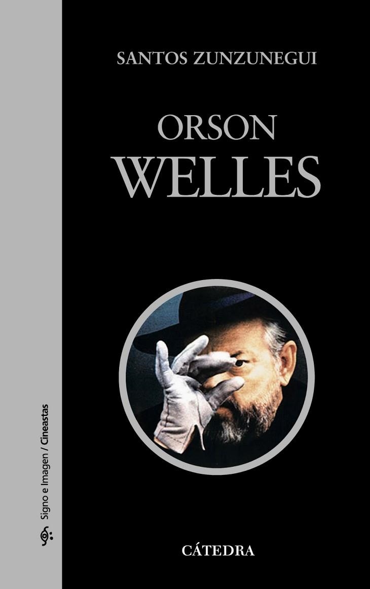 Orson Welles | 9788437627250 | SANTOS ZUNZUNEGUI