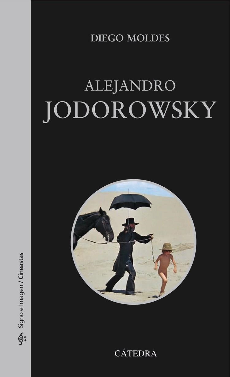 Alejandro Jodorowsky | 9788437630410 | DIEGO MOLDES