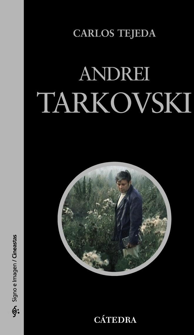 Andrei Tarkovski | 9788437626666 | CARLOS TEJEDA