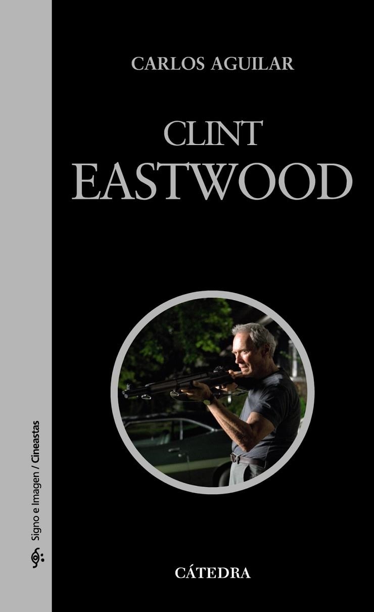 Clint Eastwood | 9788437625768 | CARLOS AGUILAR