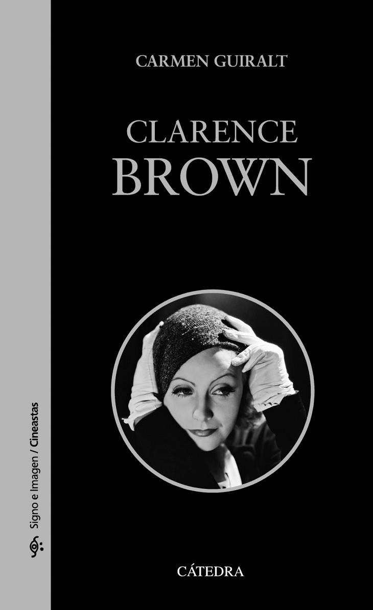 Clarence Brown | 9788437636665 | CARMEN GUIRALT