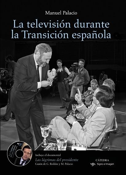 La televisión durante la Transición española | 9788437630687 | MANUEL PALACIO