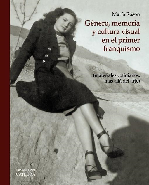Género, memoria y cultura visual en el primer franquismo | 9788437635453 | MARÍA ROSÓN
