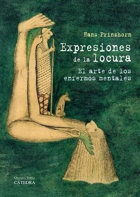 Expresiones de la locura | 9788437629803 | HANS PRINZHORN