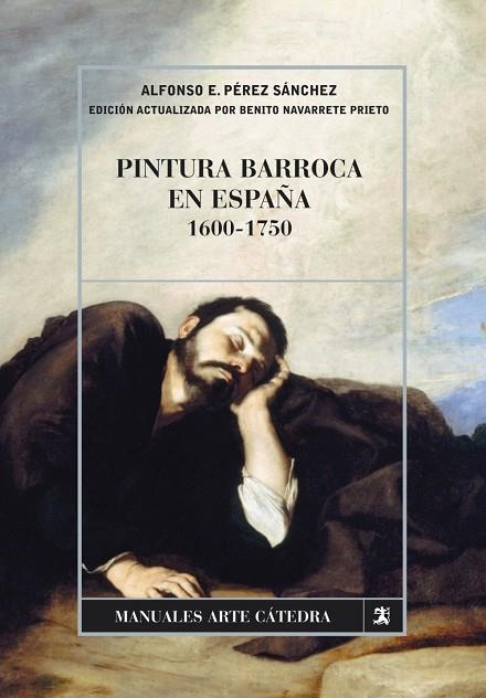 Pintura barroca en España, 1600-1750 | 9788437626840 | ALFONSO PÉREZ SÁNCHEZ