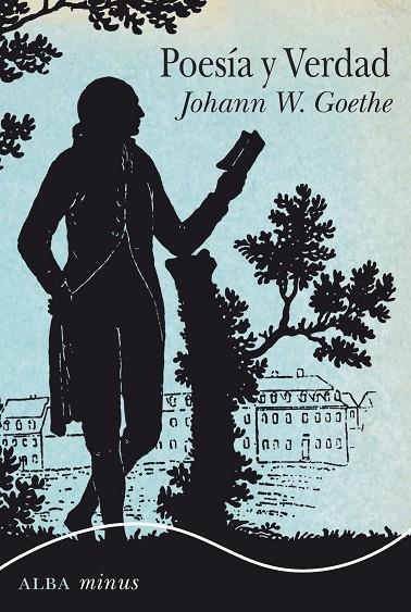 Poesía y Verdad | 9788490653111 | Goethe, Johann Wolfgang