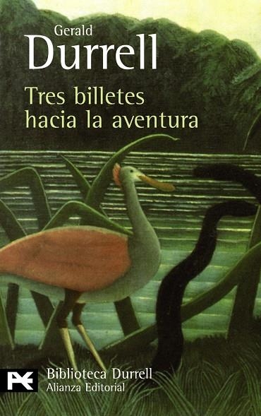 Tres billetes hacia la aventura | 9788420663364 | Durrell, Gerald