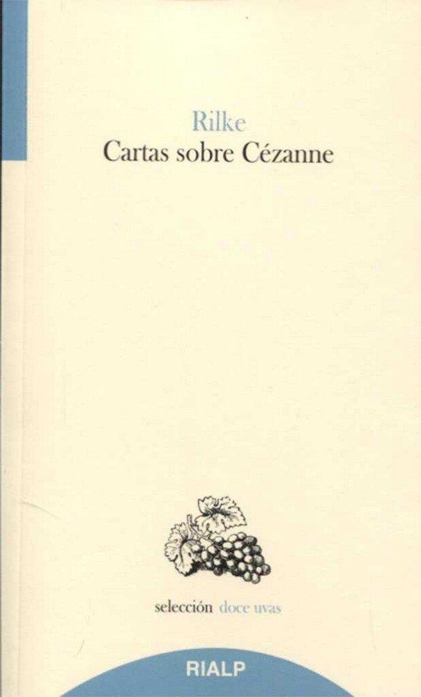 Cartas sobre Cézanne | 9788432148767 | Rilke, Rainer Maria