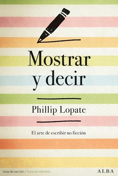 Mostrar y decir | 9788490653241 | Lopate, Phillip