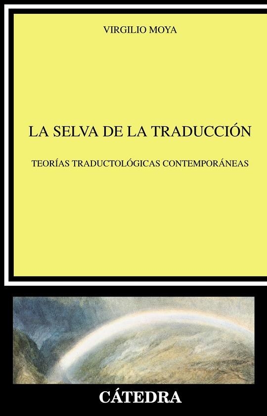 La selva de la traducción | 9788437621180 | VIRGILIO MOYA