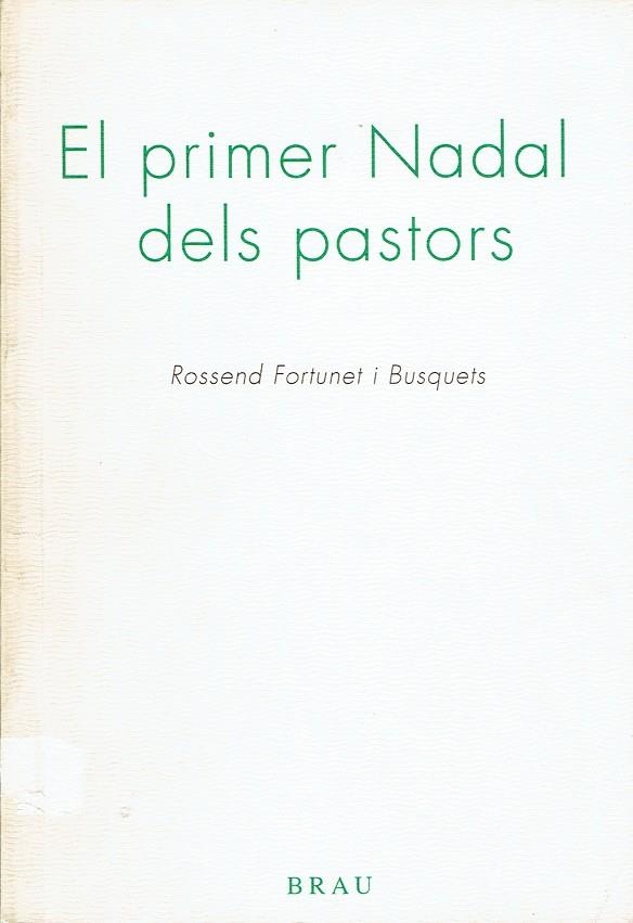 El primer Nadal dels pastors | 9788488589569 | Fortunet i Busquets, Rossend