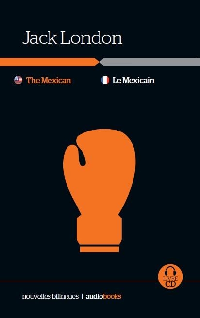The mexican / Le Mexicain | 9788494528095 | London, Jack