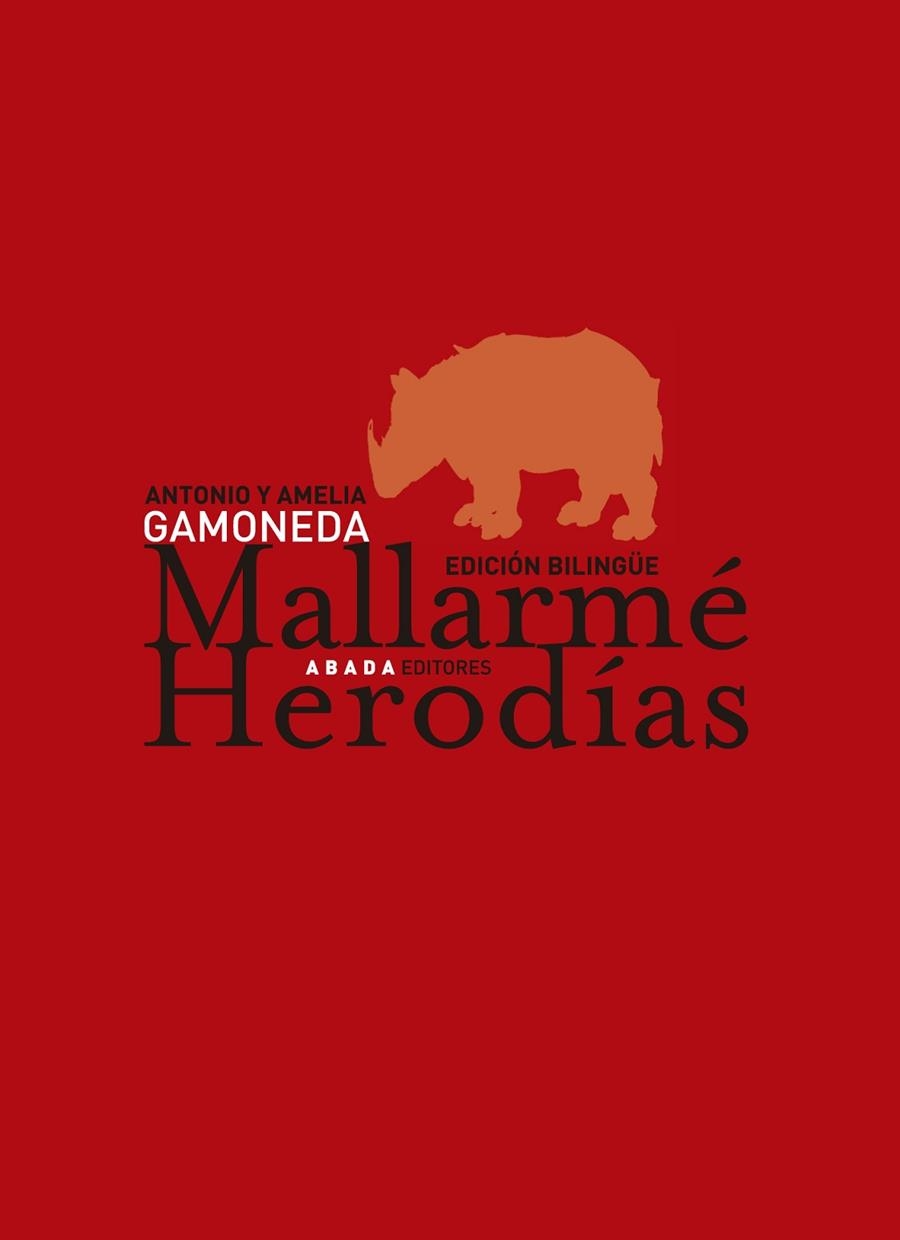 Herodías (edición bilingüe) | 9788496258686 | Mallarmé, Stéphane
