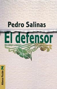 El defensor | 9788420645322 | Salinas, Pedro