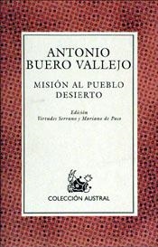 Misión al pueblo desierto | 9788423974887 | Buero Vallejo, Antonio