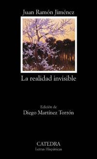 La realidad invisible | 9788437617596 | JUAN RAMÓN JIMÉNEZ