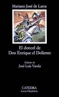 El doncel de don Enrique el Doliente | 9788437601557 | MARIANO JOSÉ DE LARRA