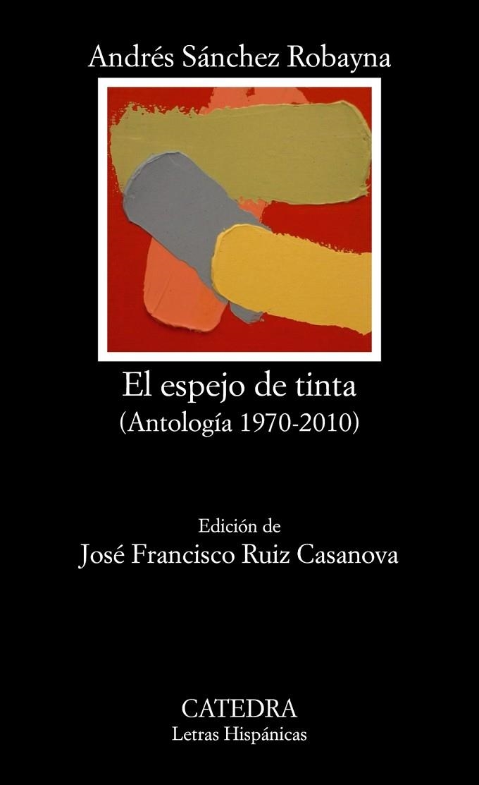 El espejo de tinta | 9788437630595 | ANDRÉS SÁNCHEZ ROBAYNA