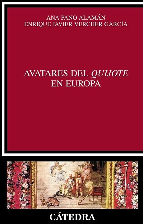 Avatares del Quijote en Europa | 9788437626512 | VERCHER GARCÍA, ENRIQUE J.;PANO ALAMÁN, ANA