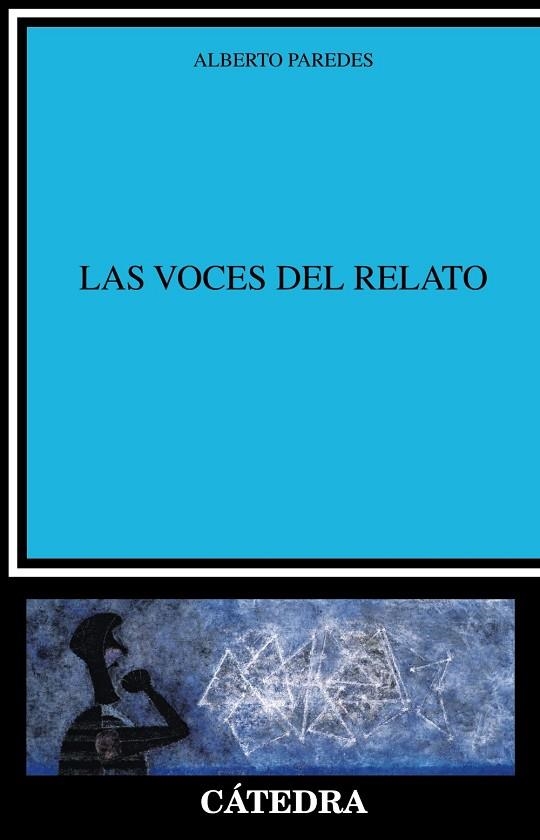 Las voces del relato | 9788437633848 | ALBERTO PAREDES