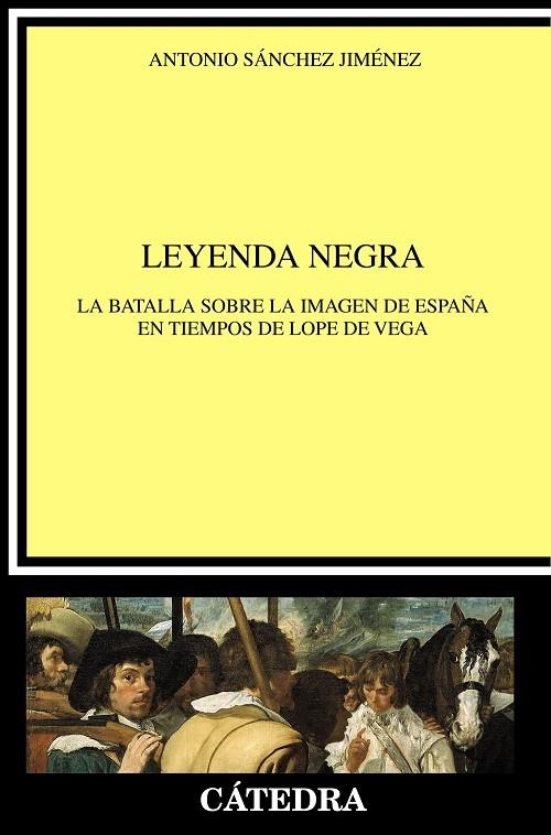 Leyenda negra | 9788437636016 | ANTONIO SÁNCHEZ JIMÉNEZ