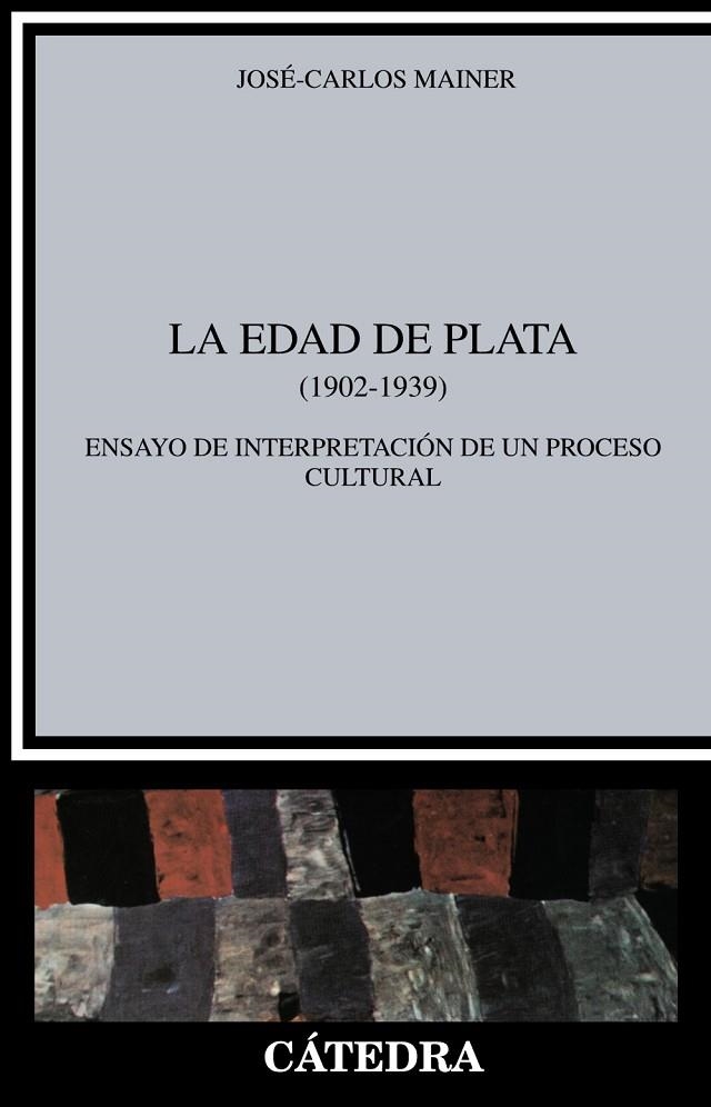 La Edad de Plata | 9788437603087 | JOSÉ CARLOS MAINER