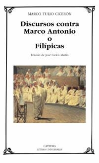 Discursos contra Marco Antonio o Filípicas | 9788437619378 | MARCO TULIO CICERÓN