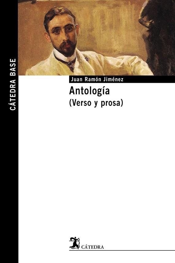 Antología (Verso y prosa) | 9788437622927 | JUAN RAMÓN JIMÉNEZ