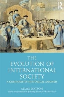 EVOLUTION OF INTERNAL SOCIETY, THE | 9780415452106 | ADAM WATSON