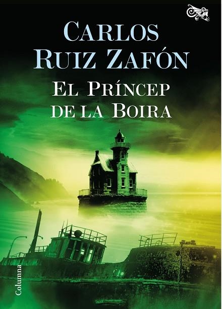 El Príncep de la Boira | 9788466421720 | CARLOS  RUIZ ZAFÓN