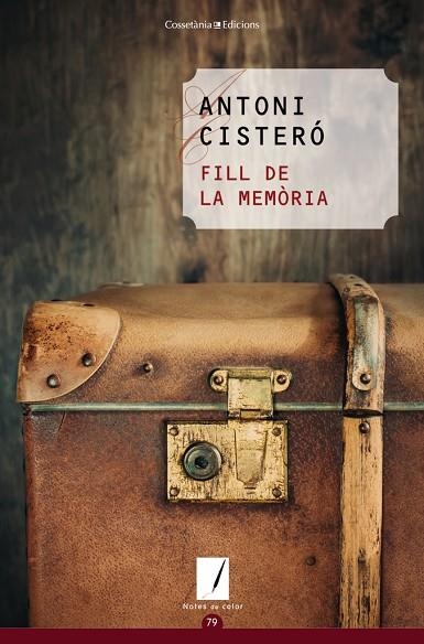 Fill de la memòria | 9788490345702 | Cisteró i Garcia, Antoni