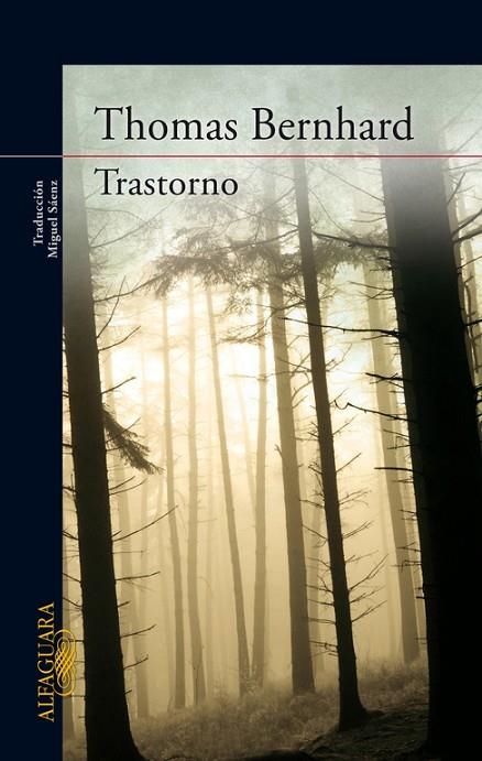 Trastorno | 9788420407470 | Bernhard, Thomas