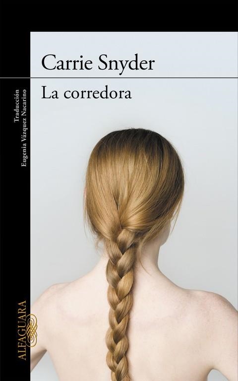 La corredora | 9788420408927 | Snyder, Carrie