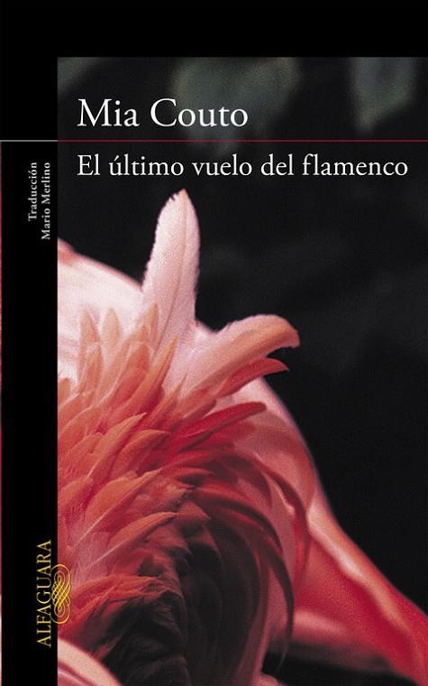 El último vuelo del flamenco | 9788420422527 | Couto, Mia