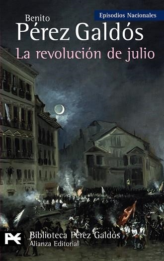 La revolución de julio | 9788420662824 | Pérez Galdós, Benito