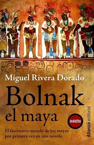 Bolnak, el maya | 9788420673677 | Rivera Dorado, Miguel