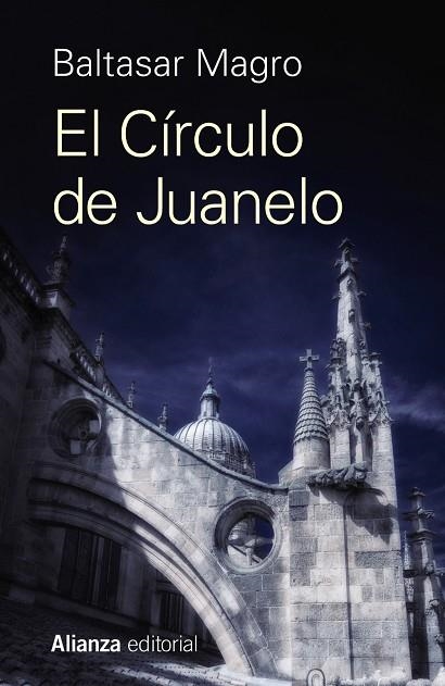 El Círculo de Juanelo | 9788491049678 | Magro, Baltasar