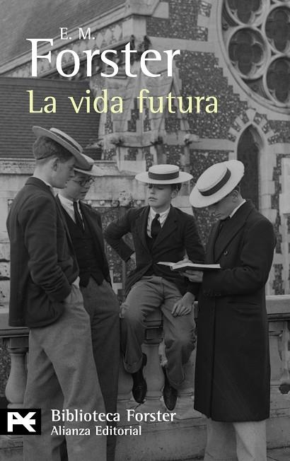 La vida futura | 9788420662374 | Forster, E.M.