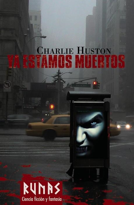 Ya estamos muertos | 9788420682389 | Huston, Charlie