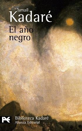 El año negro | 9788420672601 | Kadaré, Ismaíl