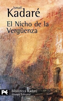 El Nicho de la Vergüenza | 9788420672571 | Kadaré, Ismaíl