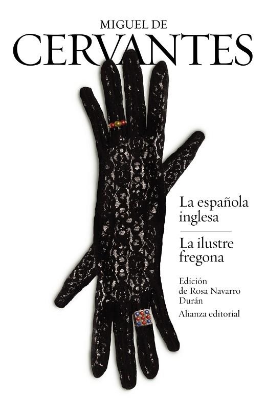 La española inglesa / La ilustre fregona | 9788420689562 | Cervantes, Miguel de