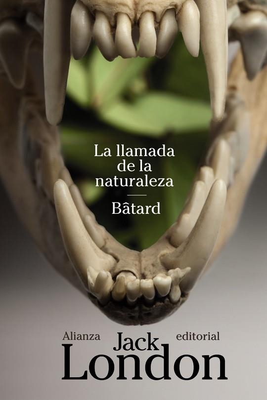 La llamada de la naturaleza / Bâtard | 9788420683546 | London, Jack