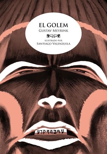 EL GOLEM | 9788492769513 | VALENZUELA, SANTIAGO;MEYRINK, GUSTAV