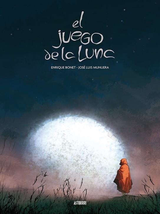 El juego de la luna | 9788492769179 | Munuera, José Luis;Bonet, Enrique