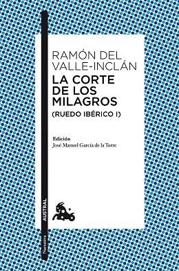 La corte de los milagros (Ruedo ibérico I) | 9788467047325 | Valle-Inclán, Ramón del