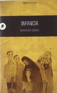 Infancia | 9788415509004 | Gorki, Maksim