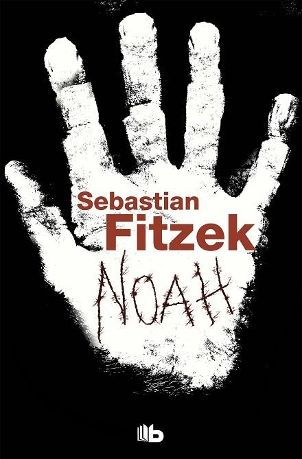 Noah | 9788490700976 | Fitzek, Sebastian